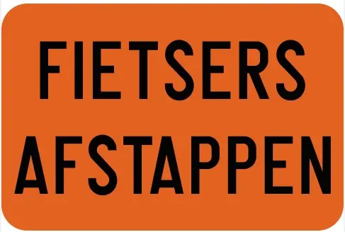 Verkeersbord Fieters Afstappen met voet